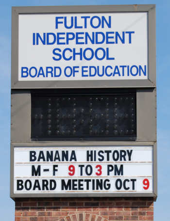 School Board Banana History sign at the 2012 Banana Festival in Fulton KY - S. Fulton TN